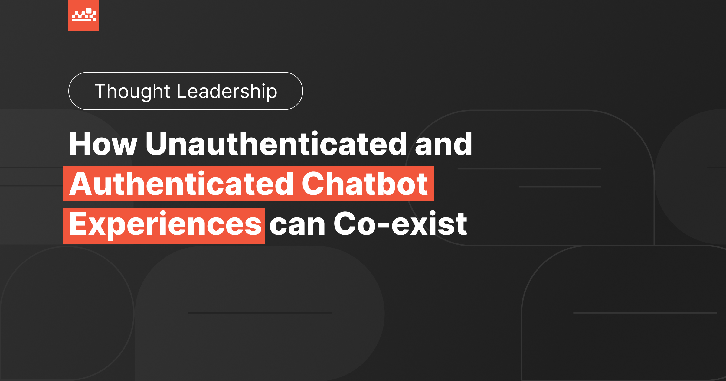 unauthenticated-and-authenticated-chatbot-experiences-co-exist