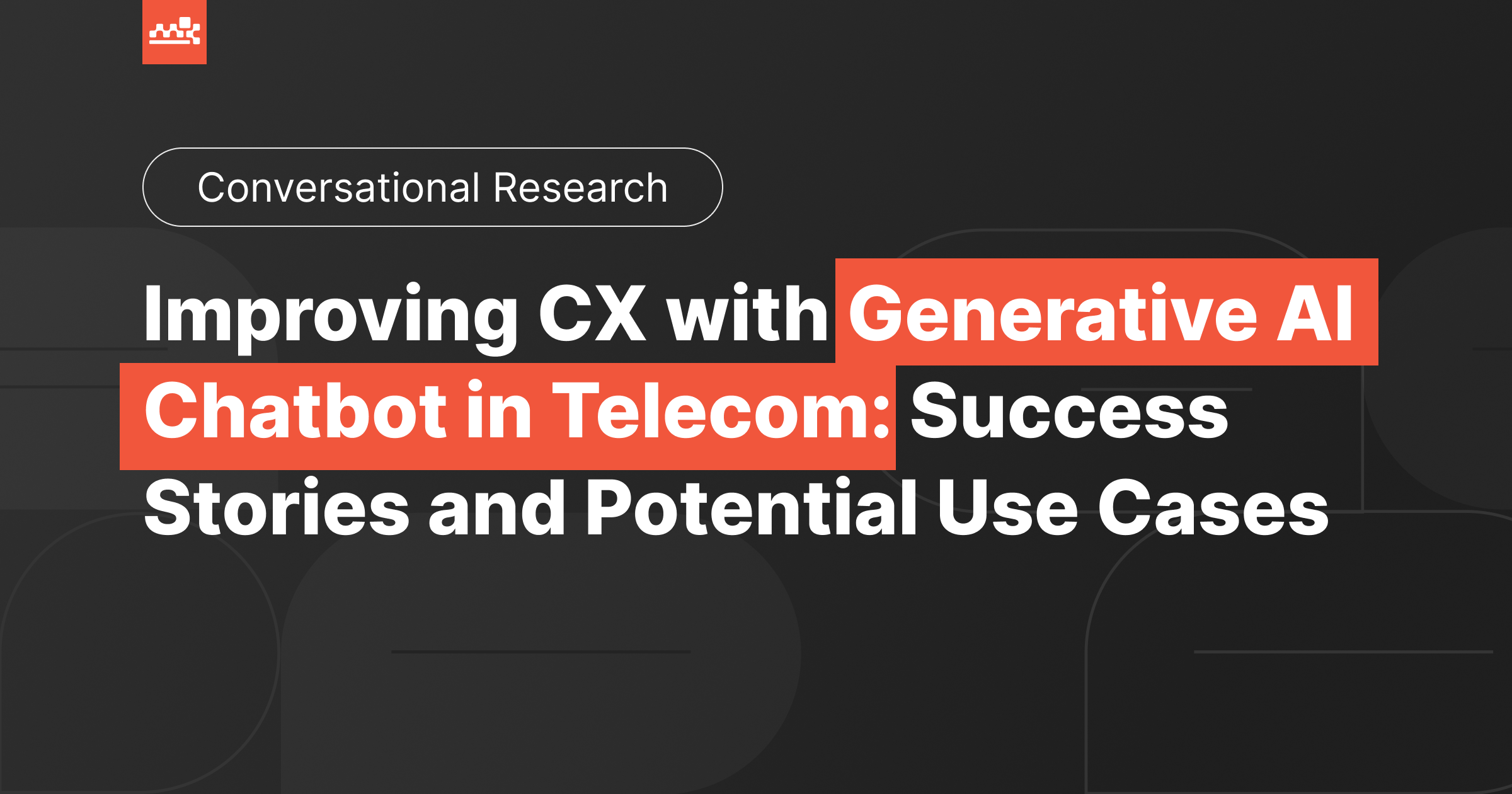 Generative AI Chatbot in Telecom: Success Stories and Use Cases