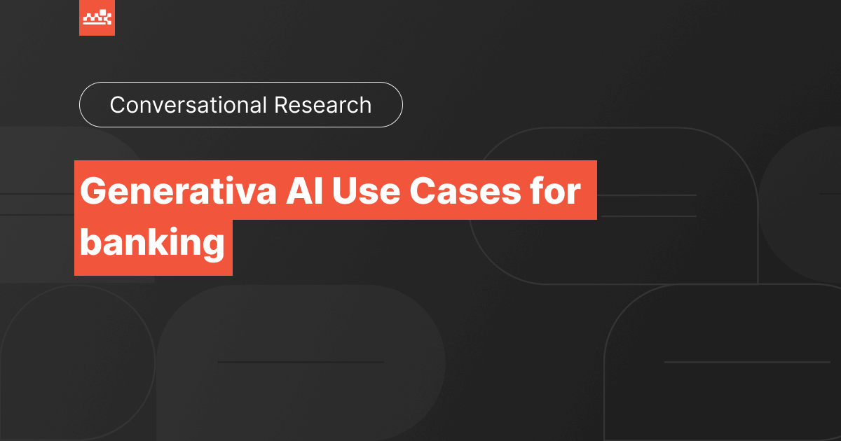 Generative AI In Banking: Real Use Cases & Examples