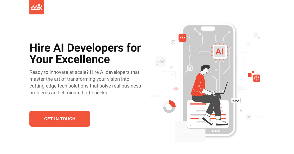 Hire AI Developers [Choose Based on Your Requirements]