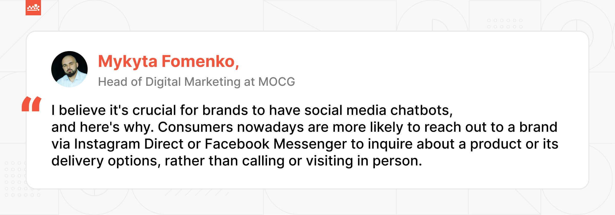 Social Media Chatbots Quote from Marketing Head