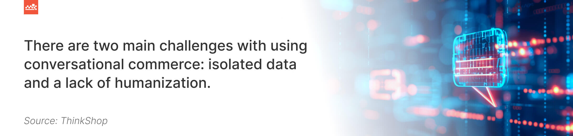 2 challenges with using conversational commerce
