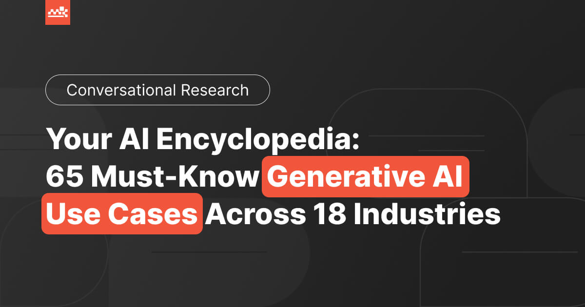 Generative AI Use Cases for Business: Applications, Examples [2025]